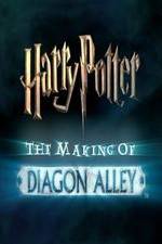 Watch Harry Potter: The Making of Diagon Alley Movie2k