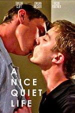 Watch A Nice Quiet Life Movie2k