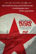 Watch Beyond Utopia Movie2k