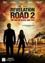 Watch Revelation Road 2: The Sea of Glass and Fire Movie2k