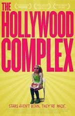 Watch The Hollywood Complex Movie2k