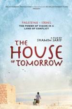 Watch The House of Tomorrow Movie2k