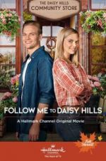 Watch Follow Me to Daisy Hills Movie2k