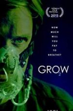 Watch Grow Movie2k