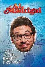 Watch Al Madrigal: Why Is the Rabbit Crying? Movie2k