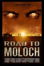 Watch Road to Moloch Movie2k