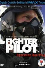 Watch Fighter Pilot Operation Red Flag Movie2k