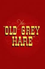 Watch The Old Grey Hare Movie2k