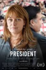 Watch Stand by Your President Movie2k