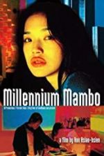 Watch Millennium Mambo Movie2k