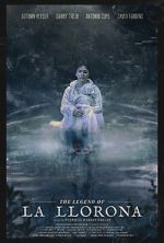 Watch The Legend of La Llorona Movie2k