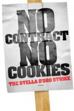 Watch No Contract No Cookies The Stella D'Oro Strike Movie2k
