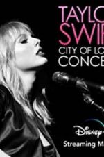 Watch Taylor Swift City of Lover Concert Movie2k