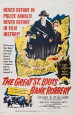 Watch The St. Louis Bank Robbery Movie2k