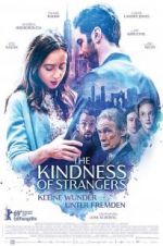 Watch The Kindness of Strangers Movie2k