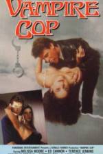 Watch Vampire Cop Movie2k