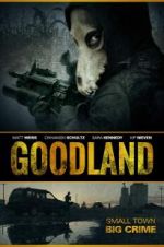 Watch Goodland Movie2k