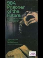 Watch 984: Prisoner of the Future Movie2k