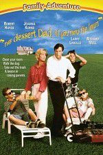 Watch No Dessert, Dad, Till You Mow the Lawn Movie2k