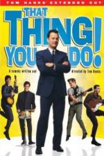 Watch That Thing You Do! Movie2k