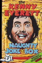 Watch The Kenny Everett Naughty Joke Box Movie2k