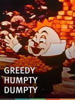 Watch Greedy Humpty Dumpty (Short 1936) Movie2k