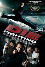 Watch Die Fighting Movie2k