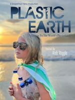 Watch Plastic Earth Movie2k