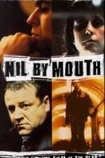 Watch Nil by Mouth Movie2k