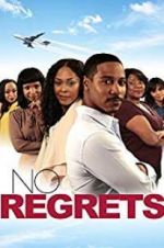 Watch No Regrets Movie2k