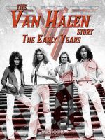 Watch The Van Halen Story: The Early Years Movie2k