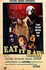 Watch Eat It Raw Movie2k