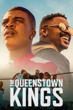 Watch The Queenstown Kings Movie2k