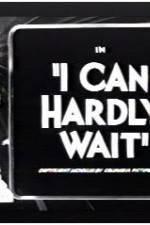 Watch I Can Hardly Wait Movie2k