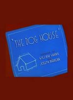 Watch The Dog House Movie2k