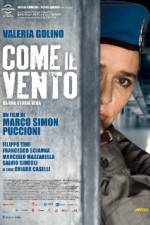 Watch Come il vento Movie2k