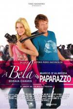 Watch A Bela e o Paparazzo Movie2k