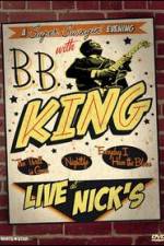 Watch B.B. King: Live at Nick's Movie2k