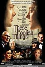 Watch These Foolish Things Movie2k