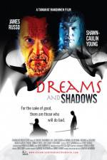Watch Dreams and Shadows Movie2k