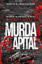 Watch Murda Capital Movie2k