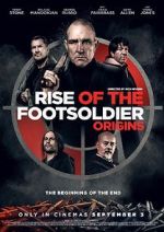 Watch Rise of the Footsoldier: Origins Movie2k