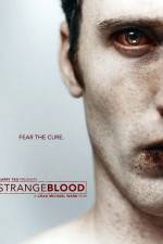 Watch Strange Blood Movie2k