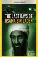 Watch National Geographic The Last Days of Osama Bin Laden Movie2k