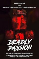 Watch Deadly Passion Movie2k