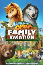 Watch Alpha and Omega: Family Vacation Movie2k
