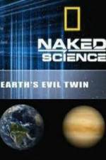 Watch National Geographic: Earth's Evil Twin Movie2k