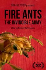 Watch Fire Ants 3D: The Invincible Army Movie2k