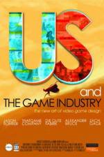 Watch Us and the Game Industry Movie2k