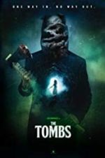 Watch The Tombs Movie2k